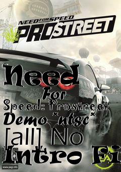 Box art for Need
            For Speed: Prostreet Demo *ntsc* [all] No Intro Fix