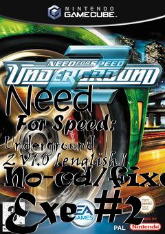 Box art for Need
      For Speed: Underground 2 V1.0 [english] No-cd/fixed Exe #2