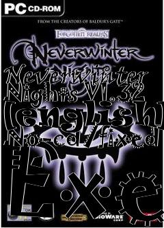 Box art for Neverwinter
Nights V1.32 [english] No-cd/fixed Exe