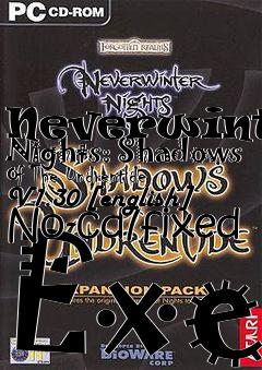 Box art for Neverwinter
Nights: Shadows Of The Undrentide V1.30 [english] No-cd/fixed Exe