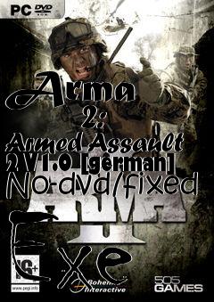 Box art for Arma
            2: Armed Assault 2 V1.0 [german] No-dvd/fixed Exe