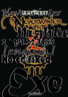 Box art for Neverwinter
            Nights 2 V1.22.1588 [english] No-cd/fixed Exe