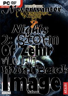 Box art for Neverwinter
            Nights 2: Storm Of Zehir V1.0 [all] Mini Backup Image
