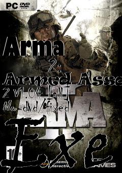Box art for Arma
            2: Armed Assault 2 V1.04 [all] No-dvd/fixed Exe