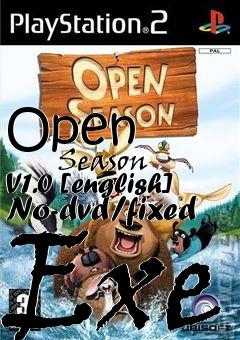 Box art for Open
            Season V1.0 [english] No-dvd/fixed Exe