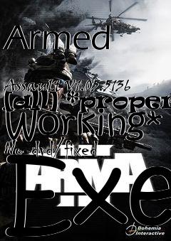 Box art for Armed
            Assault V1.05.5136 [all] *proper Working* No-dvd/fixed Exe
