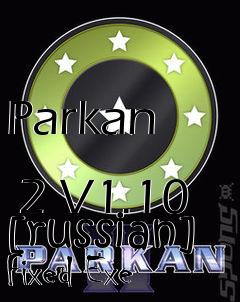 Box art for Parkan
            2 V1.10 [russian] Fixed Exe