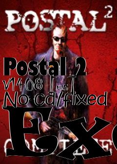 Box art for Postal
2 V1408 [us] No-cd/fixed Exe