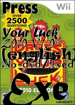 Box art for Press
            Your Luck 2010 V1.0 [english] No-dvd/fixed Exe