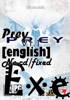 Box art for Prey
            V1.1 [english] No-cd/fixed Exe