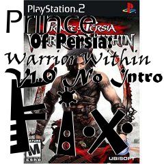 Box art for Prince
      Of Persia: Warrior Within V1.0 No Intro Fix