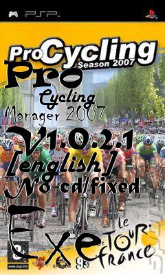 Box art for Pro
            Cycling Manager 2007 V1.0.2.1 [english] No-cd/fixed Exe