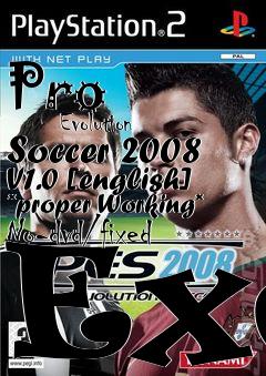 Box art for Pro
            Evolution Soccer 2008 V1.0 [english] *proper Working* No-dvd/fixed Exe