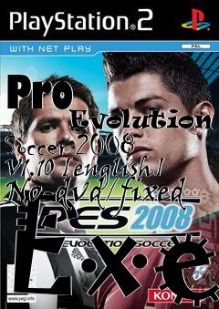 Box art for Pro
            Evolution Soccer 2008 V1.10 [english] No-dvd/fixed Exe