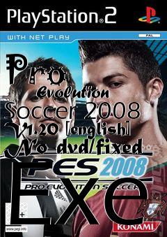 Box art for Pro
            Evolution Soccer 2008 V1.20 [english] No-dvd/fixed Exe