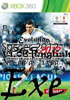 Box art for Pro
            Evolution Soccer 2012 V1.06 [english] No-dvd/fixed Exe