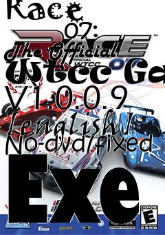 Box art for Race
            07: The Official Wtcc Game V1.0.0.9 [english] No-dvd/fixed Exe