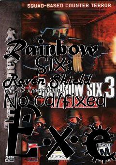 Box art for Rainbow
      Six: Raven Shield V1.20 [english]  No-cd/fixed Exe