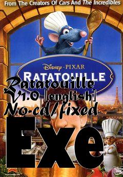 Box art for Ratatouille
V1.0 [english] No-cd/fixed Exe