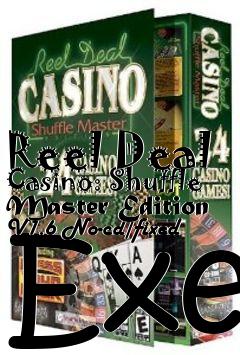 Box art for Reel
Deal Casino: Shuffle Master Edition V1.6 No-cd/fixed Exe