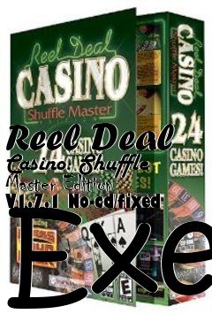 Box art for Reel
Deal Casino: Shuffle Master Edition V1.7.1 No-cd/fixed Exe