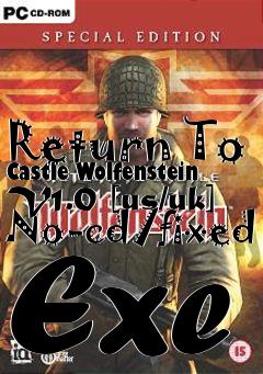 Box art for Return
To Castle Wolfenstein V1.0 [us/uk] No-cd/fixed Exe