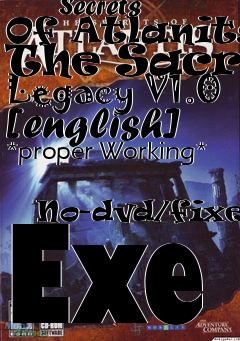 Box art for The
            Secrets Of Atlanits: The Sacred Legacy V1.0 [english] *proper Working*
            No-dvd/fixed Exe