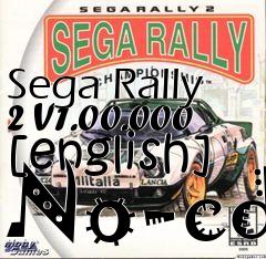 Box art for Sega
Rally 2 V1.00.000 [english] No-cd