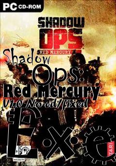 Box art for Shadow
      Ops: Red Mercury V1.0 No-cd/fixed Exe
