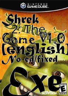 Box art for Shrek
      2: The Game V1.0 [english] No-cd/fixed Exe