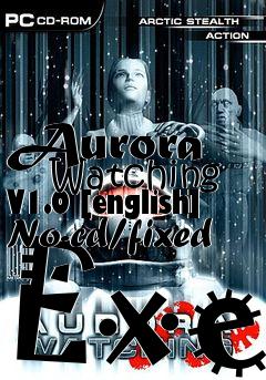 Box art for Aurora
      Watching V1.0 [english] No-cd/fixed Exe