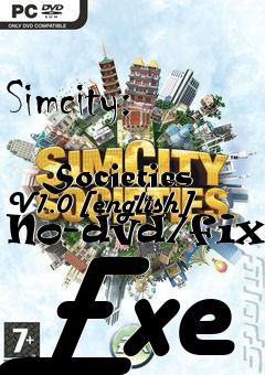Box art for Simcity:
            Societies V1.0 [english] No-dvd/fixed Exe