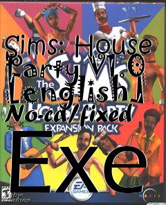 Box art for Sims:
House Party V1.0 [english] No-cd/fixed Exe