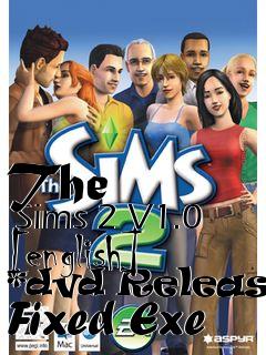 Box art for The
      Sims 2 V1.0 [english] *dvd Release* Fixed Exe