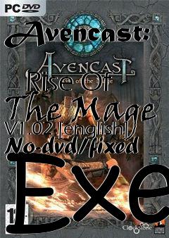 Box art for Avencast:
            Rise Of The Mage V1.02 [english] No-dvd/fixed Exe