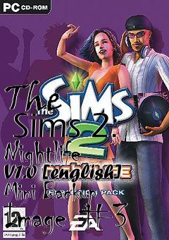 Box art for The
      Sims 2: Nightlife V1.0 [english] Mini Backup Image #3
