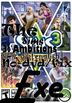Box art for The
            Sims 3: Ambitions V4.2.32 [english] No-dvd/fixed Exe