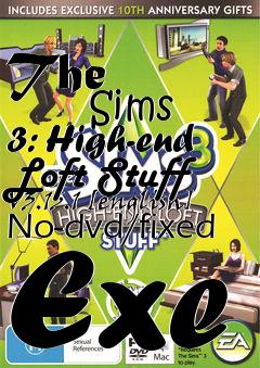 Box art for The
            Sims 3: High-end Loft Stuff V3.13.1 [english] No-dvd/fixed Exe