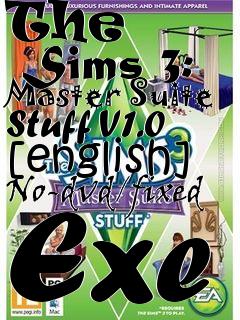 Box art for The
      Sims 3: Master Suite Stuff V1.0 [english] No-dvd/fixed Exe