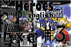 Box art for Sonic
      Heroes V1.0 [english] No-cd/fixed Exe #3