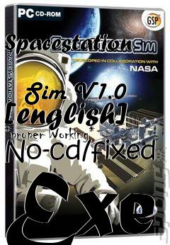 Box art for Spacestation
            Sim V1.0 [english] *proper Working* No-cd/fixed Exe