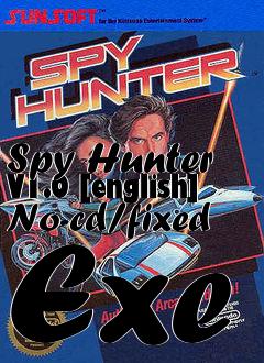 Box art for Spy
Hunter V1.0 [english] No-cd/fixed Exe