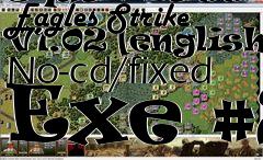 Box art for Squad
Battles: Eagles Strike V1.02 [english] No-cd/fixed Exe #2