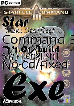 Box art for Star
      Trek: Starfleet Command 3 V1.01 {build 534} [english] No-cd/fixed Exe