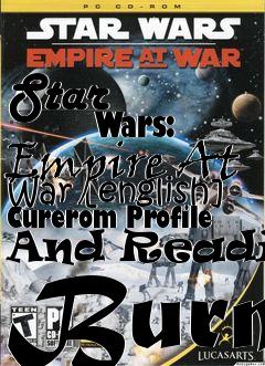 Box art for Star
            Wars: Empire At War [english] Curerom Profile And Reading Burn