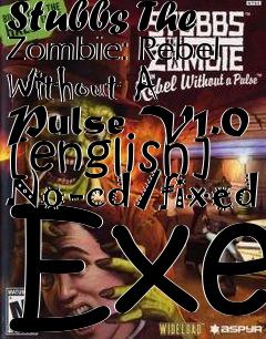 Box art for Stubbs
The Zombie: Rebel Without A Pulse V1.0 [english] No-cd/fixed Exe