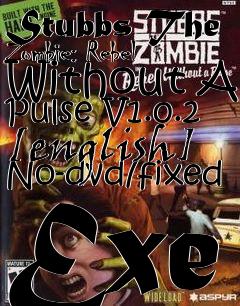 Box art for Stubbs
The Zombie: Rebel Without A Pulse V1.0.2 [english] No-dvd/fixed Exe