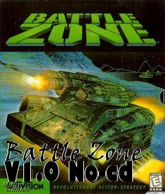 Box art for Battle
Zone V1.0 No-cd
