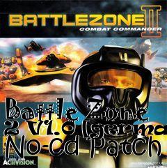 Box art for Battle
Zone 2 V1.0 [german] No-cd Patch