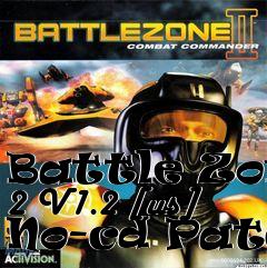 Box art for Battle
Zone 2 V1.2 [us] No-cd Patch